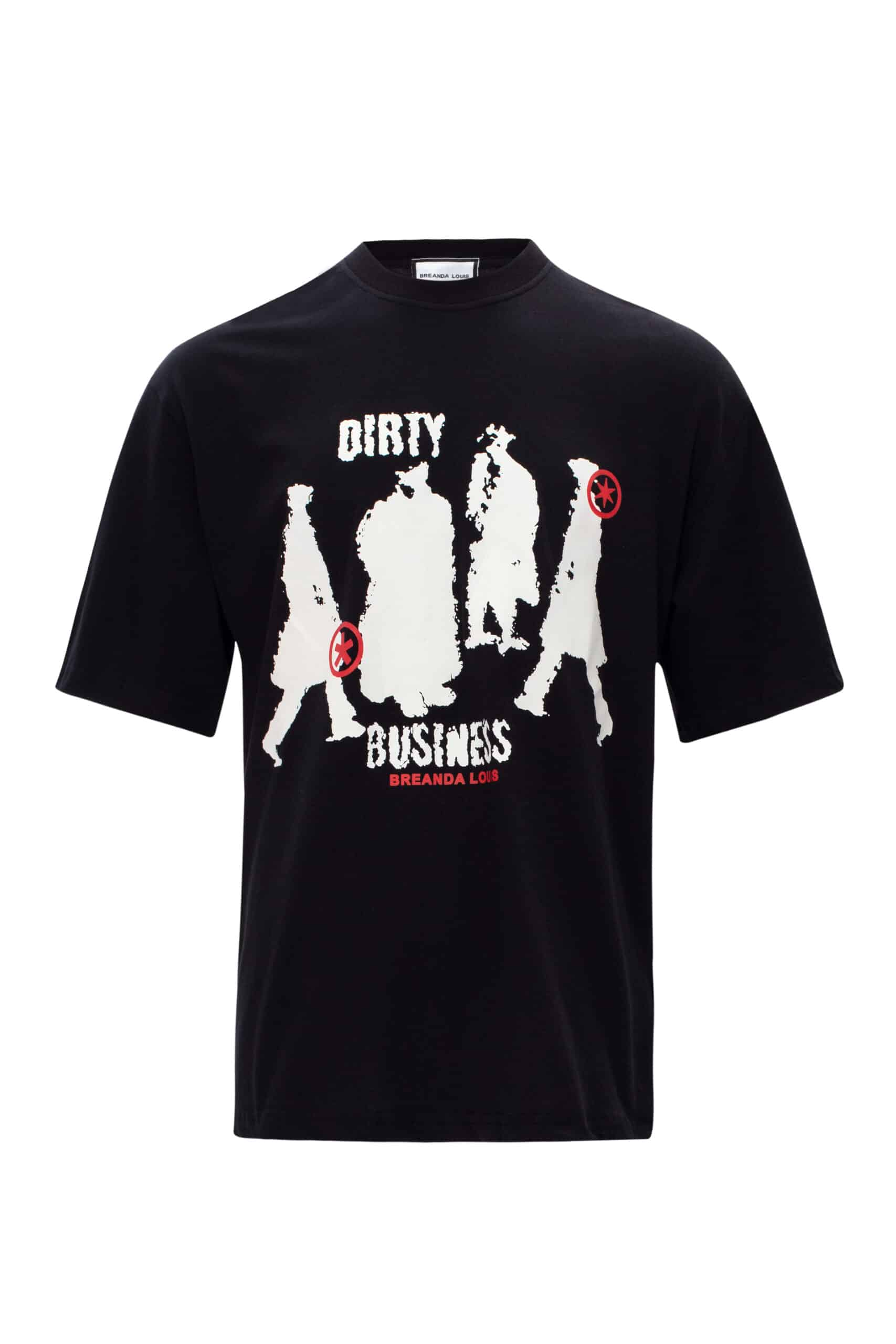 Breanda Louis Dirty Business T-Shirt